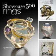 Showcase 500 Rings di Marthe Le Van, Bruce Metcalf edito da Lark Books,u.s.