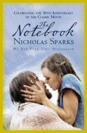 The Notebook di Nicholas Sparks edito da Grand Central Publishing