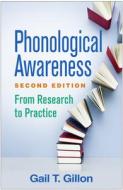 Phonological Awareness, Second Edition di Gail T. (Gail T. Gillon Gillon edito da Guilford Publications