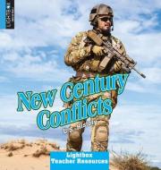 New Century Conflicts di John Perritano edito da LIGHTBOX