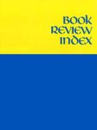 Book Review Index: 2015 Subscription edito da Gale Cengage