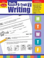 Daily 6-Trait Writing, Grade 4 di Evan-Moor Educational Publishers edito da EVAN-MOOR EDUC PUBL