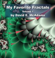 My Favorite Fractals di David E McAdams edito da Life is a Story Problem LLC