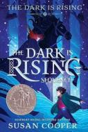 The Dark Is Rising di Susan Cooper edito da MARGARET K MCELDERRY BOOKS