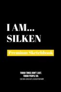 I Am Silken di Amazing Publishing edito da Amazing Publishing