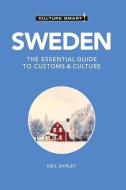 Sweden - Culture Smart!: The Essential Guide to Customs & Culture di Charlotte DeWitt edito da KUPERARD