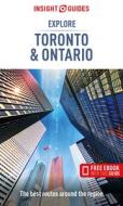 Insight Guides Explore Toronto & Ontario (Travel Guide with Free Ebook) di Insight Guides edito da INSIGHT GUIDES