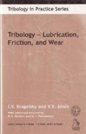 Tribology di I. V. Kragelsky edito da Wiley-Blackwell