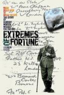 Extremes Of Fortune di Andrew White edito da Fighting High Ltd