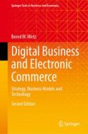 Digital Business and Electronic Commerce di Bernd W. Wirtz edito da Springer International Publishing