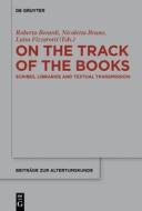 On The Track Of The Books edito da De Gruyter