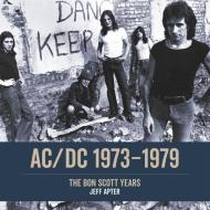 AC/DC 1973-1980 di Jeff Apter edito da Edition Olms