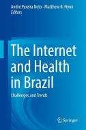 The Internet and Health in Brazil edito da Springer-Verlag GmbH