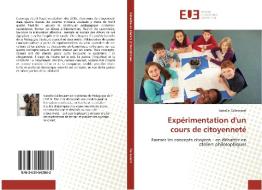 Expérimentation d'un cours de citoyenneté di Isabelle Callewaert edito da Editions universitaires europeennes EUE