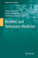 Biofilms and Veterinary Medicine edito da Springer Berlin Heidelberg