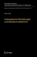 Unterseeische Rohrleitungen und Meeresumweltschutz di Sarah Wolf edito da Springer-Verlag GmbH