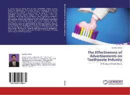 The Effectiveness of Advertisements on Toothpaste Industry di Jayadev Sahoo edito da LAP Lambert Academic Publishing