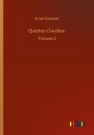 Quintus Claudius di Ernst Eckstein edito da Outlook Verlag