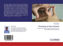 Focusing on Eye Contact di Kamin Gounaili, Erisela Marko edito da LAP Lambert Academic Publishing