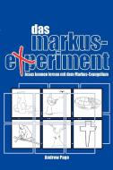Das Markus-Experiment di Andrew Page edito da VTR Publications