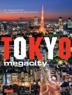 Tokyo Megacity di Ben Simmons edito da Tuttle Publishing
