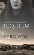 Requiem di Chris Vobe edito da Next Chapter