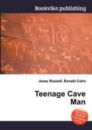Teenage Cave Man edito da Book On Demand Ltd.
