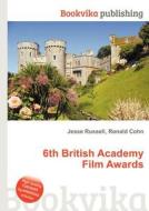6th British Academy Film Awards edito da Book On Demand Ltd.