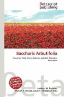 Baccharis Arbutifolia edito da Betascript Publishing