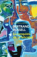 La conquista de la felicidad di Bertrand Russell edito da Debolsillo