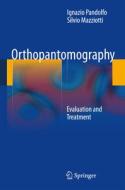 Orthopantomography di Ignazio Pandolfo, Silvio Mazziotti edito da SPRINGER NATURE