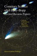 Cometary Science after Hale-Bopp edito da Springer Netherlands