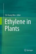 Ethylene in Plants edito da Springer Netherlands