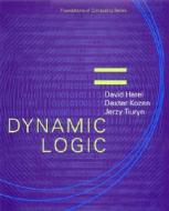 Dynamic Logic di David Harel, Dexter C. Kozen, Jerzy Tiuryn edito da Mit Press Ltd