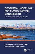 Geospatial Modeling For Environmental Management edito da Taylor & Francis Ltd