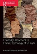 Routledge Handbook Of Social Psychology Of Tourism edito da Taylor & Francis Ltd
