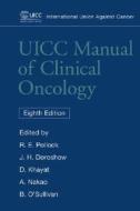 UICC Manual of Clinical Oncology di Raphael E. Pollock edito da Wiley-Blackwell