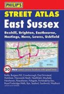 Philip's Street Atlas East Sussex edito da Octopus Publishing Group
