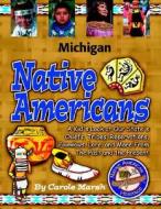 Michigan Indians (Hardcover) di Carole Marsh edito da Gallopade International