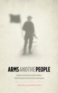 Arms and the People edito da Pluto Press