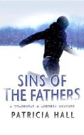 Sins of the Fathers di Patricia Hall edito da ALLISON & BUSBY