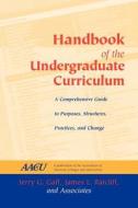 Hndbk Undergraduate Curriculum Guide di Gaff, Ratcliff edito da John Wiley & Sons
