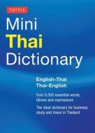 Tuttle Mini Thai Dictionary di Scot Barme edito da Tuttle Publishing