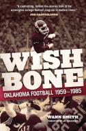 Wishbone di Wann Smith edito da University of Oklahoma Press