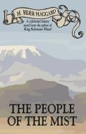 The People of the Mist di H. Rider Haggard edito da Wildside Press