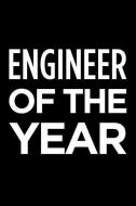 Engineer of the Year: Blank Lined Novelty Office Humor Themed Notebook to Write In: With a Practical and Versatile Wide  di Witty Workplace Journals edito da INDEPENDENTLY PUBLISHED
