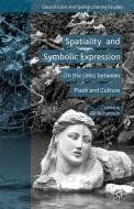 Spatiality and Symbolic Expression di Bill Richardson edito da Palgrave Macmillan US