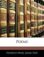 Poems di Heinrich Heine, Julian Fane edito da Bibliolife, Llc