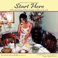 Start Here di Mpha Venetta Gevena Kalu Nd edito da AuthorHouse