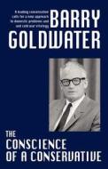 The Conscience of a Conservative di Barry Goldwater edito da WILDSIDE PR